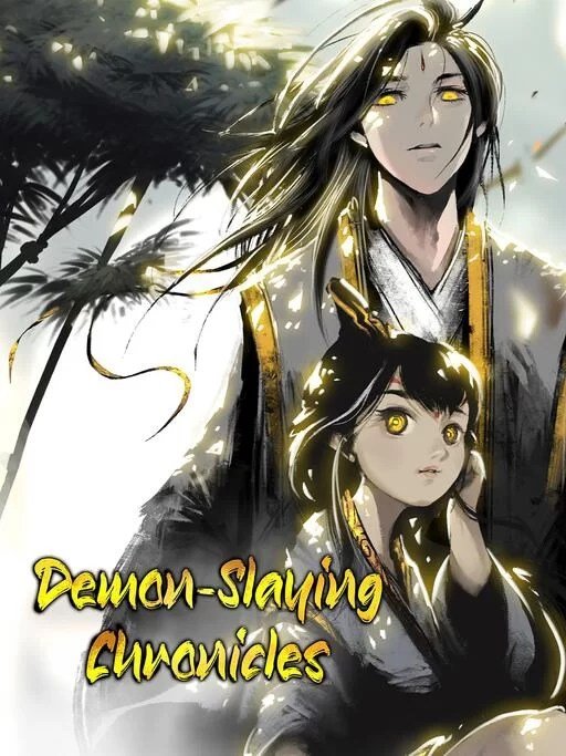Demon-Slaying Chronicles Demon-Slaying Chronicles